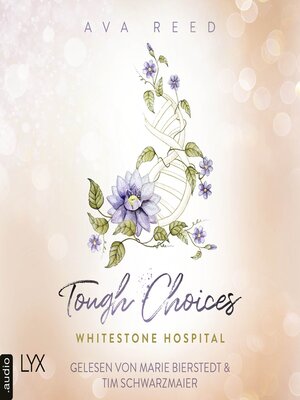 cover image of Tough Choices--Whitestone Hospital, Teil 3